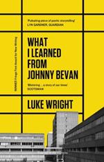 What I Learned from Johnny Bevan