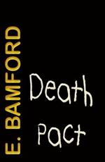 Death Pact: Murder, Mystery and Kidnapping in Hollywood