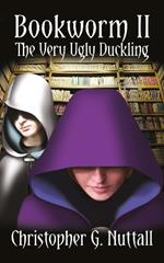 Bookworm II: The Very Ugly Duckling