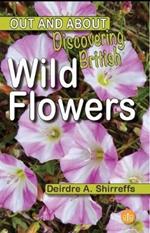 Discovering British Wild Flowers