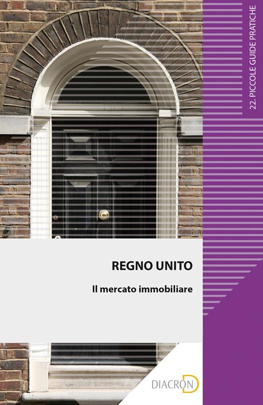 Regno Unito. Il mercato immobiliare - Theresa Soyer - ebook