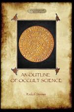 An Outline of Occult Science