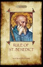 The Rule of St. Benedict