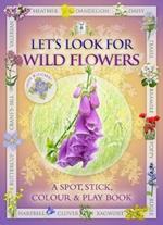 Let's Look for Wild Flowers