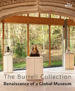 The Burrell Collection: Renaissance of a global museum