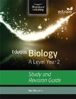 Eduqas Biology for A Level Year 2: Study and Revision Guide