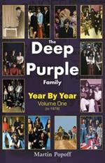 The Deep Purple Family: Year by Year (- 1979)