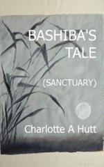 Bashiba's Tale (Sanctuary)