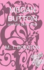 Megan Button and the Brim-Tree