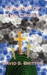 Shadow of the Cross