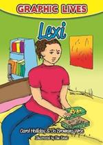 Graphic Lives: Lexi: A Graphic Novel for Young Adults Dealing with Self-Harm