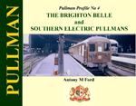 Pullman Profile No 4: The Brighton Belle and Southern Electric Pullmans