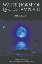 Water Horse of Lake Champlain - The Search