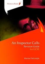 An Inspector Calls: Revision Guide for GCSE