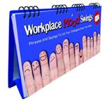 Workplace Mood Swings Flip Book - Phrases And Sayings To Let Your Colleagues Know Your Mood: Fun Gift For Colleagues