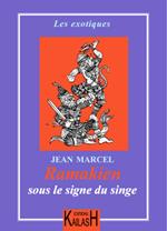 Ramakien – Sous le signe du singe