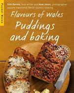 Flavours of Wales: Puddings and Baking