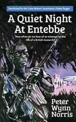 A Quiet Night at Entebbe