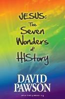 Jesus: The Seven Wonders of History