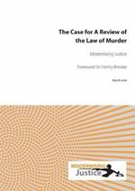 The Case for A Review of the Law of Murder