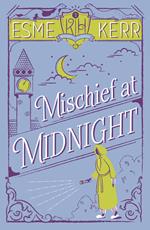 Mischief at Midnight