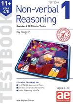 11+ Non-verbal Reasoning Year 4/5 Testbook 1: Standard Short Tests