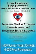 Live Longer! See Better! for You and Your Optometrist