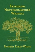 Exploring Nottinghamshire Writers