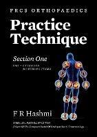 Frcs Orthopaedics - Practice Technique - Section One EMI