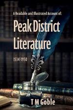 A Readable, Illustrated Account of Peak District Literature 1534-1950