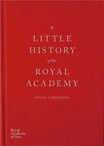 A Little History of the Royal Academy