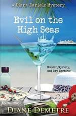 Evil on the High Seas: Murder, Mystery and Dry Martinis