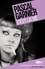 C'est la Vie: Shocking, hilarious and poignant noir