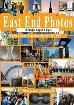 East End Photos - Voluntary Sector 1992-1993: Through Mayar's Eyes