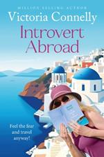 Introvert Abroad: Feel the fear and travel anyway!