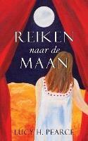 Reiken Naar de Maan