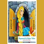 Rapunzel & Other Tales