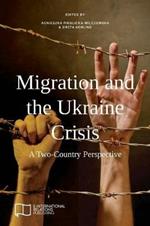 Migration and the Ukraine Crisis: A Two-Country Perspective