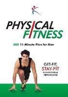 Physical Fitness: 5BX 11-Minute Plan for Men
