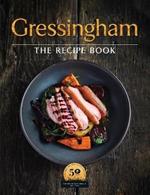 Gressingham: The definitive collection of duck and speciality poultry recipes for you to create at home