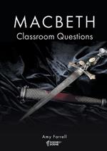 Macbeth Classroom Questions