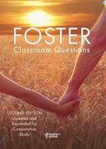 Foster Classroom Quesitons