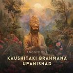 Kaushitaki Brahmana Upanishad