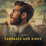 Cabbages and Kings