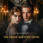 The Grand Babylon Hotel