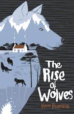 The Rise of Wolves