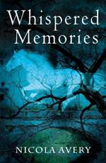 Whispered Memories