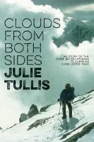 Clouds from Both Sides: The story of the first British woman to climb an 8,000-metre peak