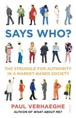 Says Who?: the struggle for authority in a market-based society