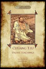 Chuang Tzu: Daoist Teachings: Zhuangzi's Wisdom of the Dao